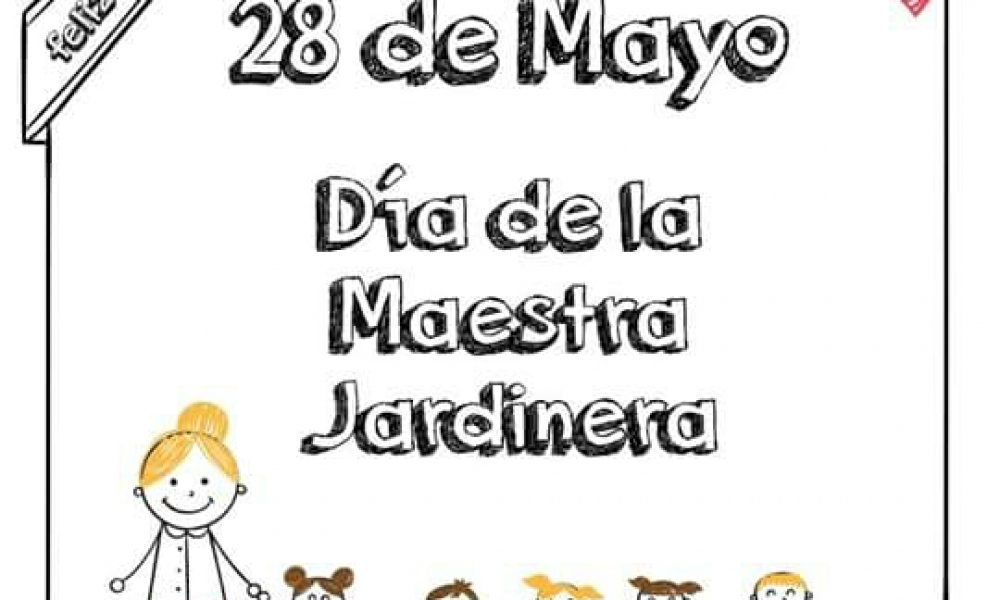 Día de la Maestra Jardinera