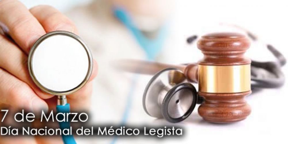 Día Nacional del Médico Legista